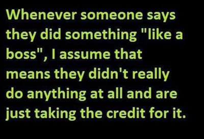 1837904000-like-a-boss-funny-quotes